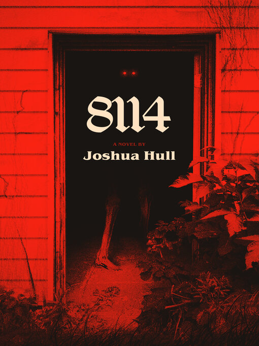Title details for 8114 by Joshua Hull - Wait list